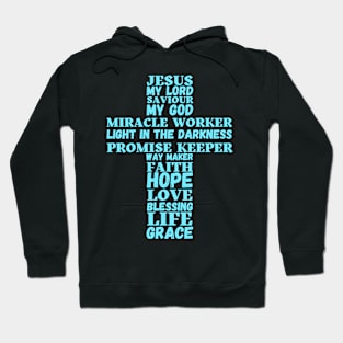 Words about Jesus forming the shape of a cross - turquoise Hoodie